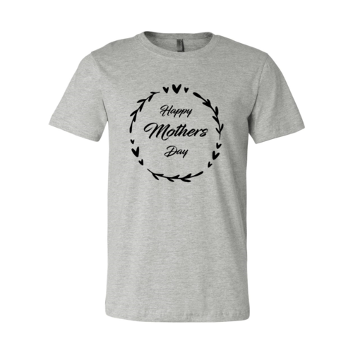 Happy Mothers Day T-Shirt, Soft Cotton Graphic Tee for Mom
