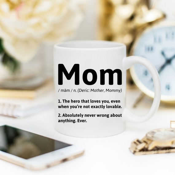 The Definition of a Mom Coffee Mug, 11 & 15 oz Ceramic Mug for Daily Use, Perfect Mother’s Day Gift