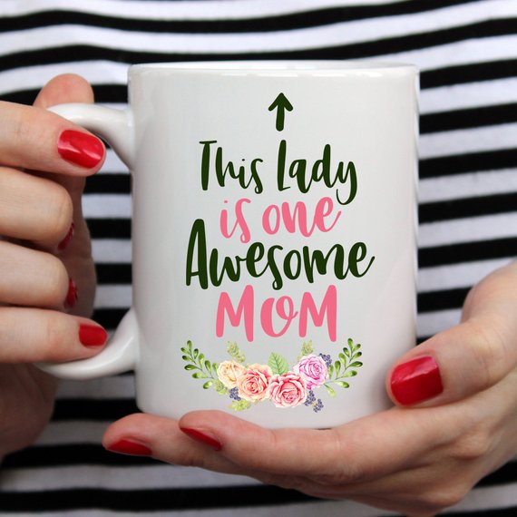 This Lady Is One Awesome Mom 11 and 15 oz Coffee Mugs