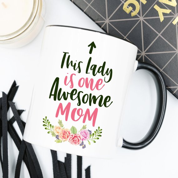 This Lady Is One Awesome Mom 11 and 15 oz Coffee Mugs