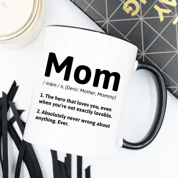 The Definition of a Mom Coffee Mug, 11 & 15 oz Ceramic Mug for Daily Use, Perfect Mother’s Day Gift