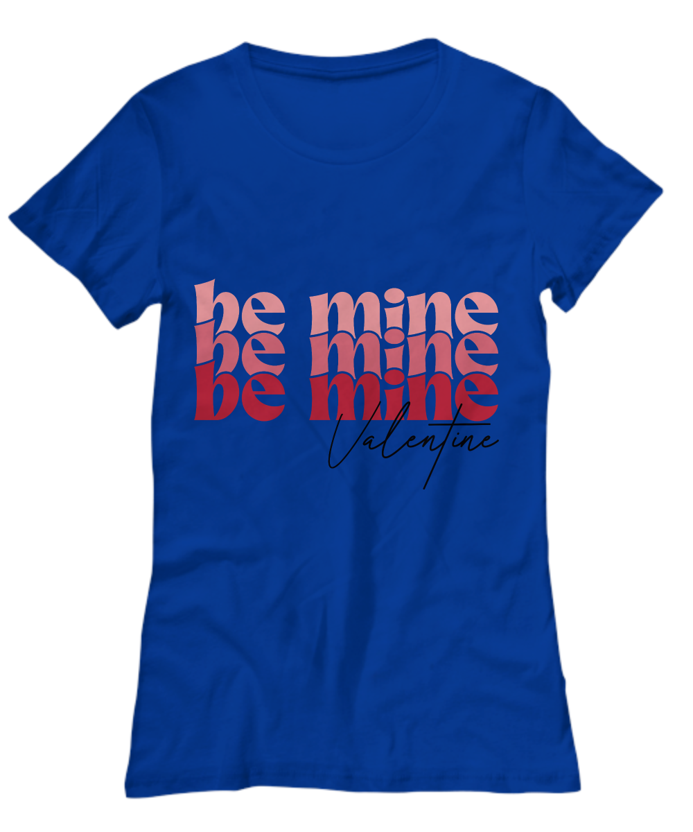 Be Mine Valentine French Blue T-Shirt