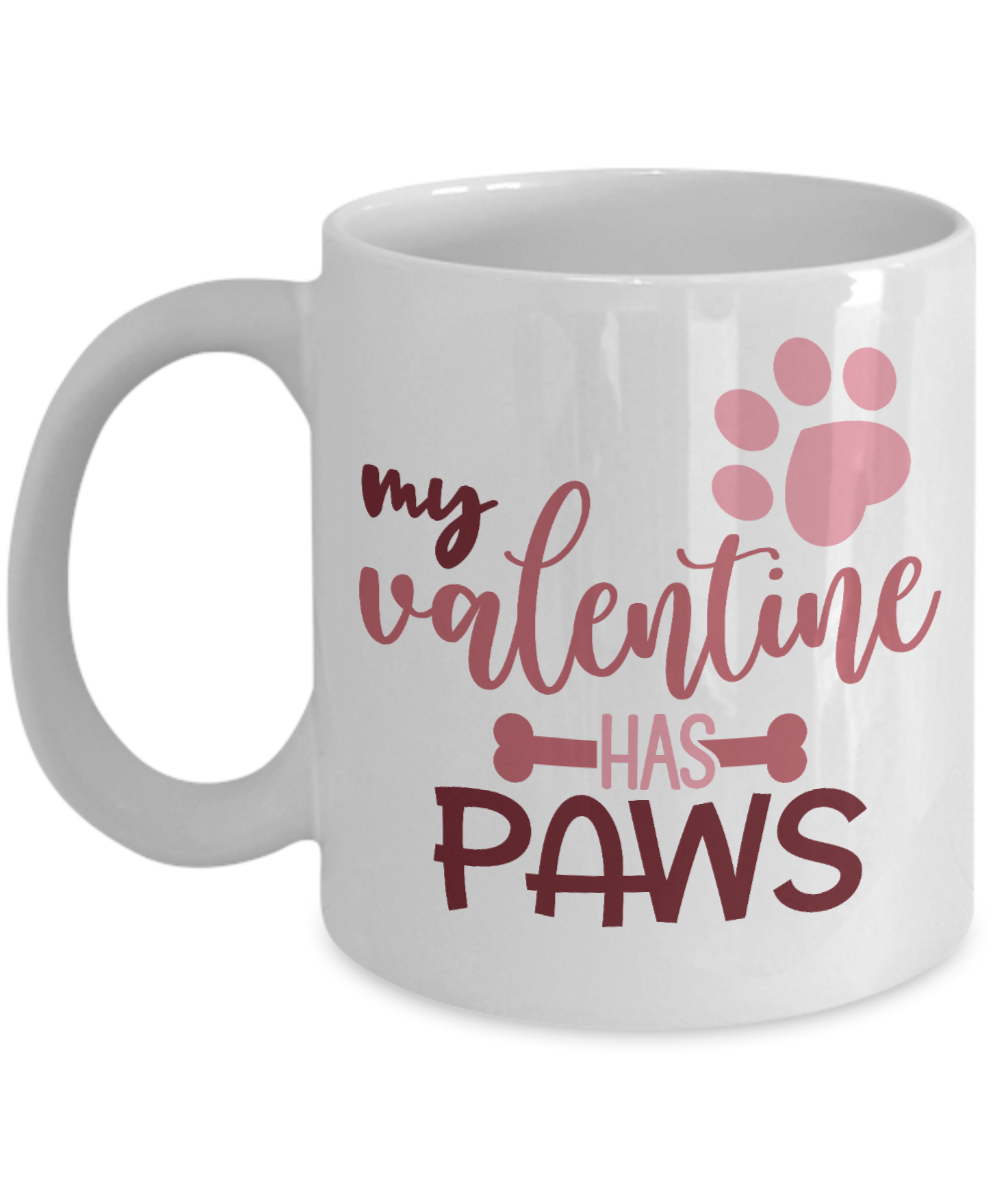 My Valentine Has Paws Mug