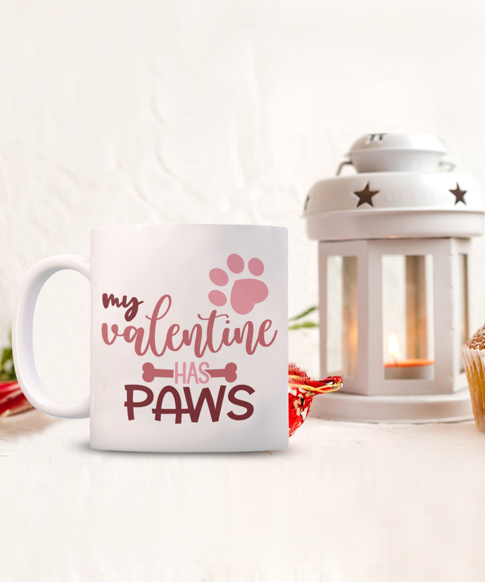 My Valentine Has Paws Mug